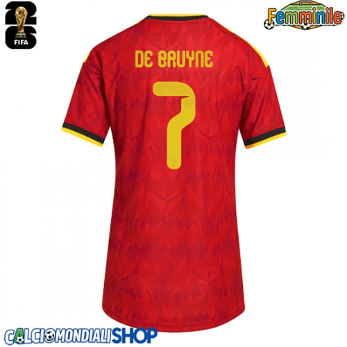 Maglie da calcio Belgio Kevin De Bruyne #7 Prima Maglia Femminile Mondiali 2026  Manica Corta